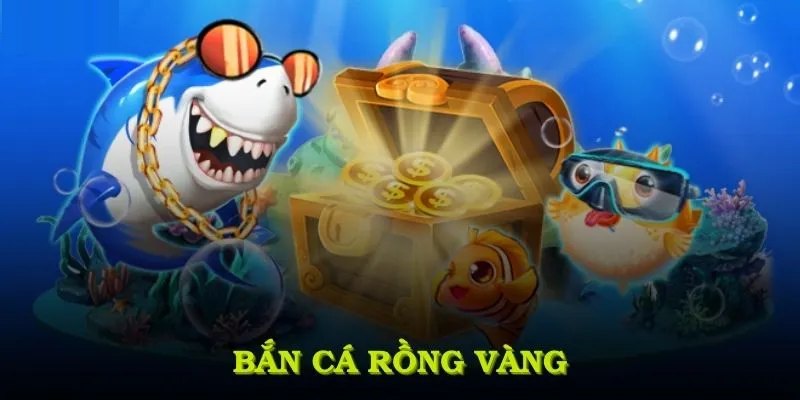 Bắn Cá Rồng Vàng|Khám Phá Đại Dương, Săn Thưởng Khủng