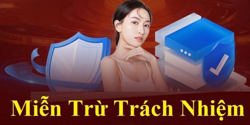 Loại trừ trách nhiệm về hành vi không nên bỏ qua 